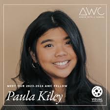Meet Our 2023-2024 AWC Fellow: Paula Kiley — Visual Communications