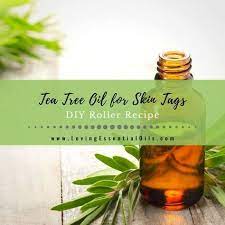 Tea Tree Oil For Skin Tags With Diy Roller Blend Recipe Recipe Diy Essential Oil Recipes Essential Oil Recipes Essential Oils For Skin