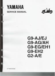 They are specifically written for the. Yamaha G9 Ah Golf Cart Service Repair Manual