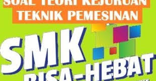 Contoh soal pdtm kelas 10 teknik pemesinan. 40 Latihan Soal Unbk Teori Kejuruan Teknik Pemesinan Beserta Kunci Jawaban Dan Pembahasanya Paket 2 Teknik Pemesinan