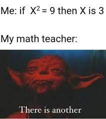 A Math Meme Math Memes Math Jokes Memes