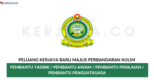 Have you found the page useful? Jawatan Kosong Terkini Majlis Perbandaran Kulim Kekosongan Jawatan Pentadbiran Pengurusan Kerja Kosong Kerajaan Swasta