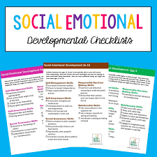 Social Emotional Developmental Checklists For Kids And Teens