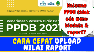 Jalur afirmasi, perpindahan, orang tua/wali/anak guru, dan prestasi smk: Cara Upload Nilai Raport Ppdb Online Sma Smk 2021 Disdik Jabar Youtube