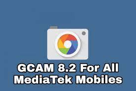 gcam 8 2 google camera for all mediatek helio g95 g90t g85 p80 p70 p60 in 2021 google camera google pixel mobile