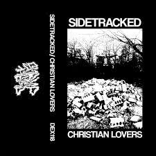 Christian Lovers split | Sidetracked