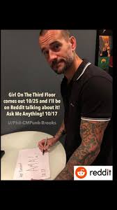I M Phil Brooks Aka Cm Punk Former Wwe Wrestler And My First Movie Girl On The Third Floor Is Out 10 25 Ama Movies