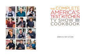 4.8 out of 5 stars. The Complete America S Test Kitchen Tv Show Cookbook 2001 2021 Every Recipe From The Hit Tv Show Along With Product Ratings Includes The 2021 Season Complete Atk Tv Show Cookbook Amazon De America S Test