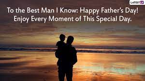 You've always gone above and beyond for me, dad. Happy Father S Day 2021 Wishes Messages And Hd Images Express Love For Your Dad With Meaningful Fatherhood Greetings On This Special Day Latestly