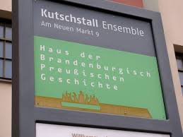 Die ausstellung mensch brandenburg hatte dazu. Haus Der Brandenburgisch Preussischen Geschichte Ggmbh Kutschstall 14467 Potsdam Nordliche Innenstadt Offnungszeiten Adresse Telefon
