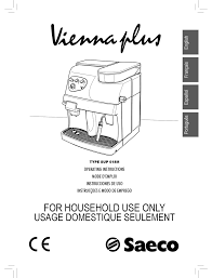 Remove the water tank and remove any beans/bean particles located in the water tank compartment area. Saeco Vienna Plus Sup 018m Operating Instructions Manual Pdf Download Manualslib
