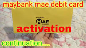 By activate maybank credit card or maybank debit card activation, customer finds many advantages like there is no need to carry money all the time and everywhere. Activation Of Mae Maybank Debit Card How To Activate Your Mae Card Thru Apps Youtube