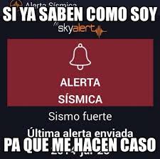 Sismos en mexico sismos hoy en mexico acaba de pasar alerta sismicavolcanes tormentas. Se Burlan Con Memes De La Alerta Sismica Del Df Noticias Ya