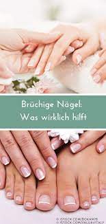 Was Hilft Gegen Bruchige Nagel Bruchige Nagel Nagel Schone Nagel