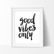 We did not find results for: Good Vibes Only Inspirational Motivationaly Quote Vivideditions