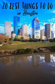 20 Top Things To Do In Houston Texas Six Dollar Family Houston Travel Visit Houston Explore Houston
