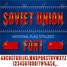 Based on the cyrillic alphabet towards the end of all the soviet . Soviet Union Ussr National Flag Stylized Font Alphabet And Numbers In Vector Set Royalty Free Cliparts Vectors And Stock Illustration Image 66782353