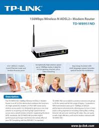 1 wan adsl port to connect to adsl lines. Td W8951nd 150mbps Wireless N Adsl2 Modem Router