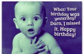 Belated birthday wishes to send when you've missed someone's big day. Best Funny Belated Birthday Wishes Happy Belated Birthday New List By Wishes Crown Medium