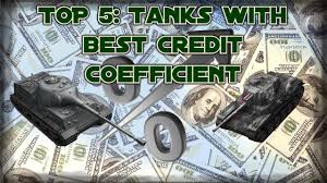 Top 5 Tanks With Best Credit Coefficient