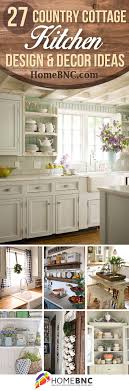 27 Country Cottage Style Kitchen Decor Ideas To Make You Fall In Love With Your Kitchen Again Country Kitchen Decor Cottage Kitchen Decor Cottage Style Kitchen