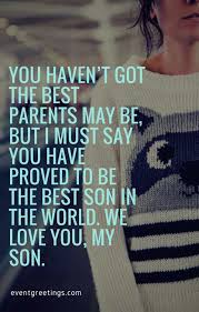 I got your back quotes for son. 80 Cute I Love You Messages For Son Events Greetings
