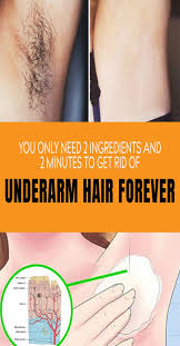 Stop shaving the underarm hair as it can lead to ingrown hairs and rashes. You Only Need 2 Ingredients And 2 Minutes To Get Rid Of Underarm Underarm Odor Underarm Hair Unwanted Hair Removal