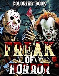 Some of the coloring page names are jason voorhees by dementedink on deviantart, welcome to camp crystal lake draw it too, friday the 13th coloring at colorings to and, official site of adam talley october 2010, jason edmistons art store jason voorhees unmasked 13 x 17 original inked art horror, baby jason voorhees drawing. Amazon Com Freak Of Horror Coloring Book Horror Adult Coloring Boo For Stress Relief And Relaxation 9798623204585 Doll Bloody Books