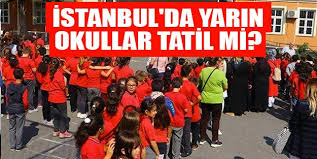 Peki, okullar kaç gün tatil olacak? Istanbul Da Yarin Okullar Tatil Mi Son Dakika