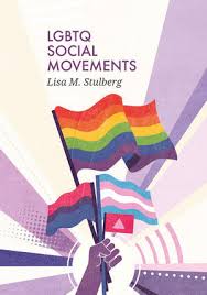In use since the 1990s, the term is an adaptation of the initialism lgb, which was used to replace the term gay in. Lgbtq Social Movements Stulberg Lisa M Dussmann Das Kulturkaufhaus