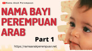 Saat mendengarkan nama bayi perempuan islami dari huruf a ini, akan mengesankan sosok anak yang cerdas dan memiliki kepribadian yang bagus. 1841 Nama Bayi Perempuan Arab Dan Artinya Namaanakperempuan Net