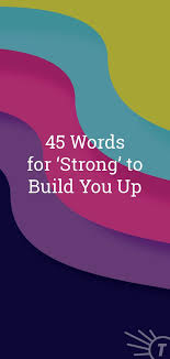 Inspiration On Its Way Build Yourself Or Someone Else Up With These Strong Words For Strength Writing Improve Your Vocabulary Strong Words Word Origins