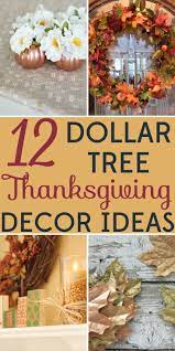 Decorating On A Budget 12 Dollar Tree Thanksgiving Decor Ideas Thanksgiving Decorations Dollar Tree Thanksgiving Decor Thanksgiving Diy