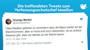 Von august 2012 bis zu seiner versetzung in den einstweiligen ruhestand im november 2018 war er präsident des bundesamtes für verfassungsschutz (bfv). Maassen Unter Druck 14 Nicht Gefalschte Tweets Zum Verfassungsschutzchef Twitterperlen