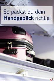 So Packst Du Dein Handgepack Richtig Reisegepack Packen Taschen