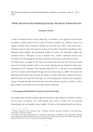 kup də la liɡ), known outside france as the french league cup, was a knockout cup competition in french football organized by the ligue de football. Pdf Public And Private Sport Financing In Europe The Impact Of Financial Crisis