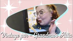 Grandmas Attic Vintage fair