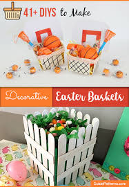 It's cute and creative—something mom will love. 41 Diys To Make Decorative Easter Baskets Guide Patterns