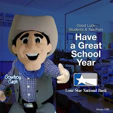 All of us at Lone Star National Bank want to wish all our students and  educators a great school year! We can't wait to support our local community  schools through this new