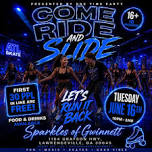 COME RIDE AND SLIDE