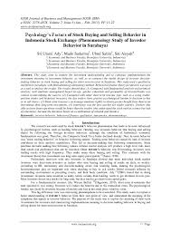 The stocks are of a company that doesn't deal with a product/services which are used to harm a muslim country. Pdf Psychology S Factors Of Stock Buying And Selling Behavior In Indonesia Stock Exchange Phenomenology Study Of Investor Behavior In Surabaya Iosr Journals Academia Edu