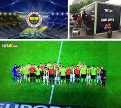 Balageru tv on eutelsat 7c 210612: Trt4k Broadcast The Fenerbahce Ajax Match Live With 4k Technology Live Production Tv