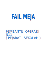 Disiapkan setiap hari diletakkan diatas meja supaya mudah dirujuk. Fail Meja Pembantu Operasi N11 1