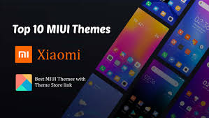 Esta aplicación es una colección de temas de calidad para sus teléfonos inteligentes xiaomi mi y redmi Top 10 Miui Themes For Your Xiaomi Device