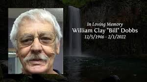 William Clay "Bill" Dobbs Obituary