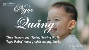 Tên Ngọc Quảng: Ý nghĩa, Phân tích, Phong thủy và Thần số học