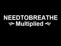 Pin By Christine Hesler On Jesus Loves Me Needtobreathe Needtobreathe Multiplied Love Songs