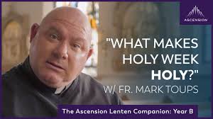 Preparing for Holy Week