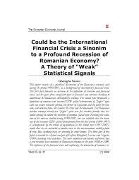 Anuarul statistic al româniei) is an annual publication of the national institute of statistics that presents data about the economic and. Pdf Could Be The International Financial Crisis A Sinonim To A Profound Recession Of Romanian Economy A Theory Of Weak Statistical Signals Gheorghe G SÄƒvoiu Academia Edu