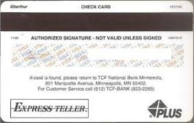 Not all loan programs are available in all states for all loan amounts. Bank Card Tcf Express Teller Check Card Tcf Bank United States Of America Col Us Vi 0404